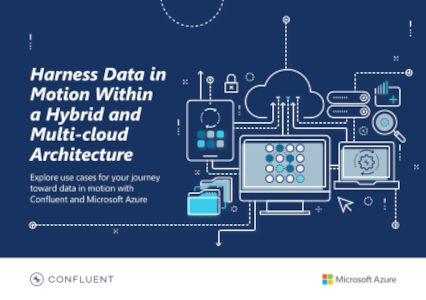 Harness Data in Motion Within a Hybrid and Multi-cloud Architecture