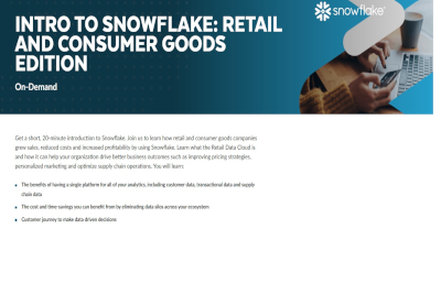 Introduction To Snowflake For Retail and Consumer Goods