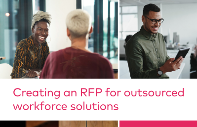 Creating an RFP for outsourced workforce solutions