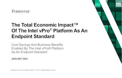 Cost Savings and Business Benefits Enabled by the Intel vPro® Platform