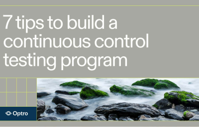 7 tips to build a continuous control testing program