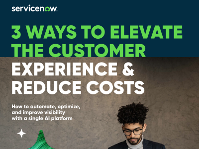3 ways to elevate the customer experience and reduce costs