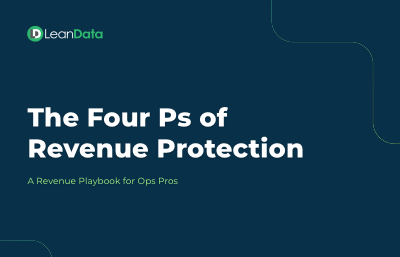 The Four Ps of Revenue Protection: A Revenue Playbook for Ops Pros