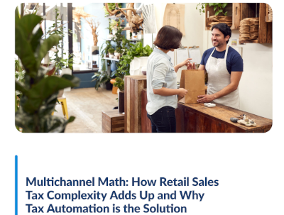 Multichannel Math: How Retail Sales Tax Complexity Adds Up