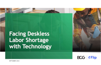 BCG x Flip Report: Facing Deskless Labor Shortage with Technology
