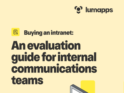 Buying an intranet: An evaluation guide for internal communications teams