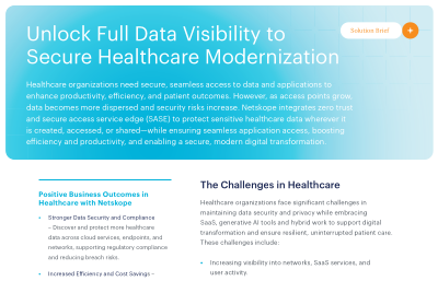 Unlock Full Data Visibility to Secure Healthcare Modernization