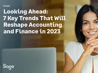 Looking Ahead: 7 Key Trends That Will Reshape Accounting and Finance in 2023