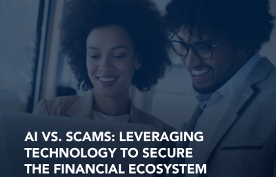 AI vs. Scams: Leveraging technology to secure the financial ecosystem