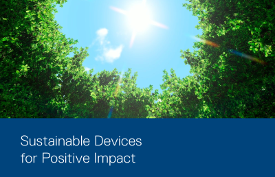 Sustainable Devices for Positive Impact