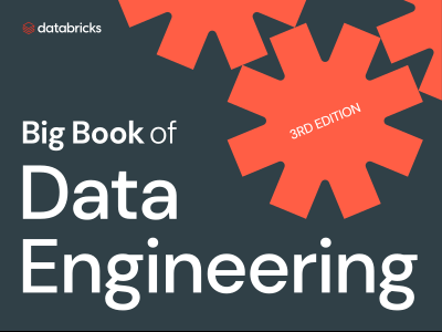 Big Book of Data Engineering — 3rd Edition