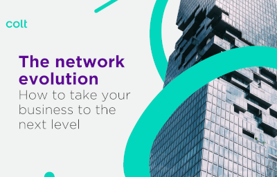 The Network Evolution - How to take your business to the next level