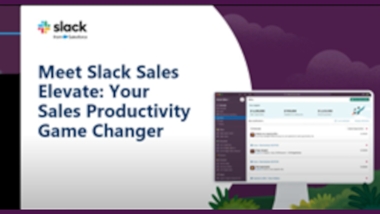 Meet Slack Sales Elevate: Your new sales productivity game changer