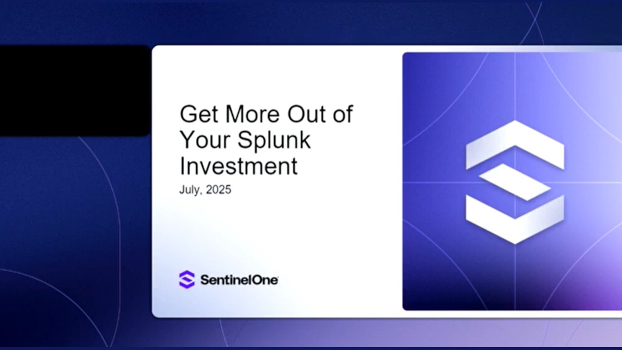 Get More Out of Your Splunk Investment