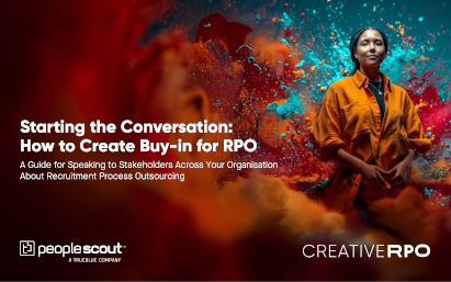 Starting the Conversation: How to Create Buy-in for RPO