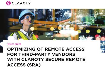 Optimising OT Remote Access for Third-Party Vendors with Claroty Secure Remote