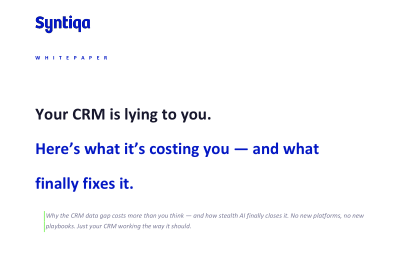 Your CRM is lying to you. Here’s what it’s costing you and what finally fixes it