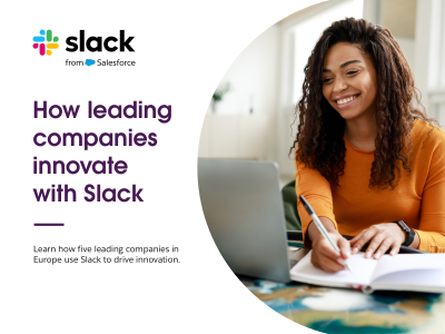 How leading companies innovate with Slack