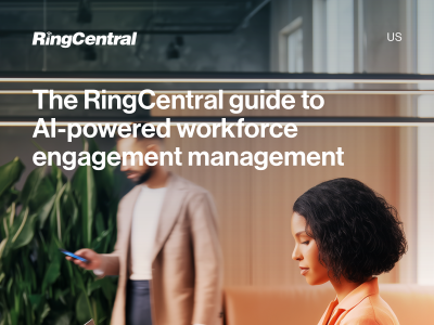 The RingCentral guide to AI-powered workforce engagement management